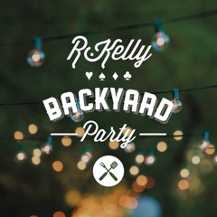 R Kelly Back Yard Party Edit By Chicago Casper