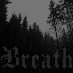 Breath - Reverend Death