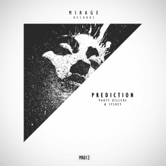Party Killers & Syskey - Prediction [RIP David Guetta DJ Mix 242]