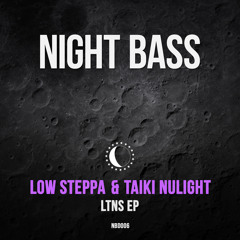 Low Steppa & Taiki Nulight - Nose Powder (Original Mix)