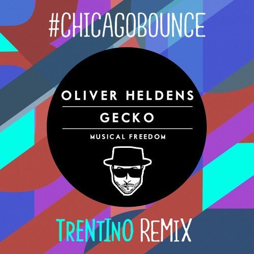 Oliver Heldens - Gecko (Trentino X Bebe Rexha Bootleg)