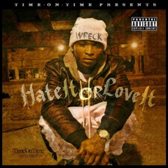 Wreck - 2. Hate On