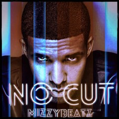 No Cut Prod By MizzyBeatz