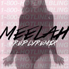 Hotline Bling (Reply Remix)