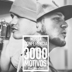 3000 Motivos (Prod. Shura Bass)