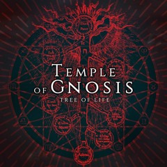 Temple Of Gnosis - Tree Of Life