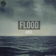 Abel - Flood (prod. by treswave)