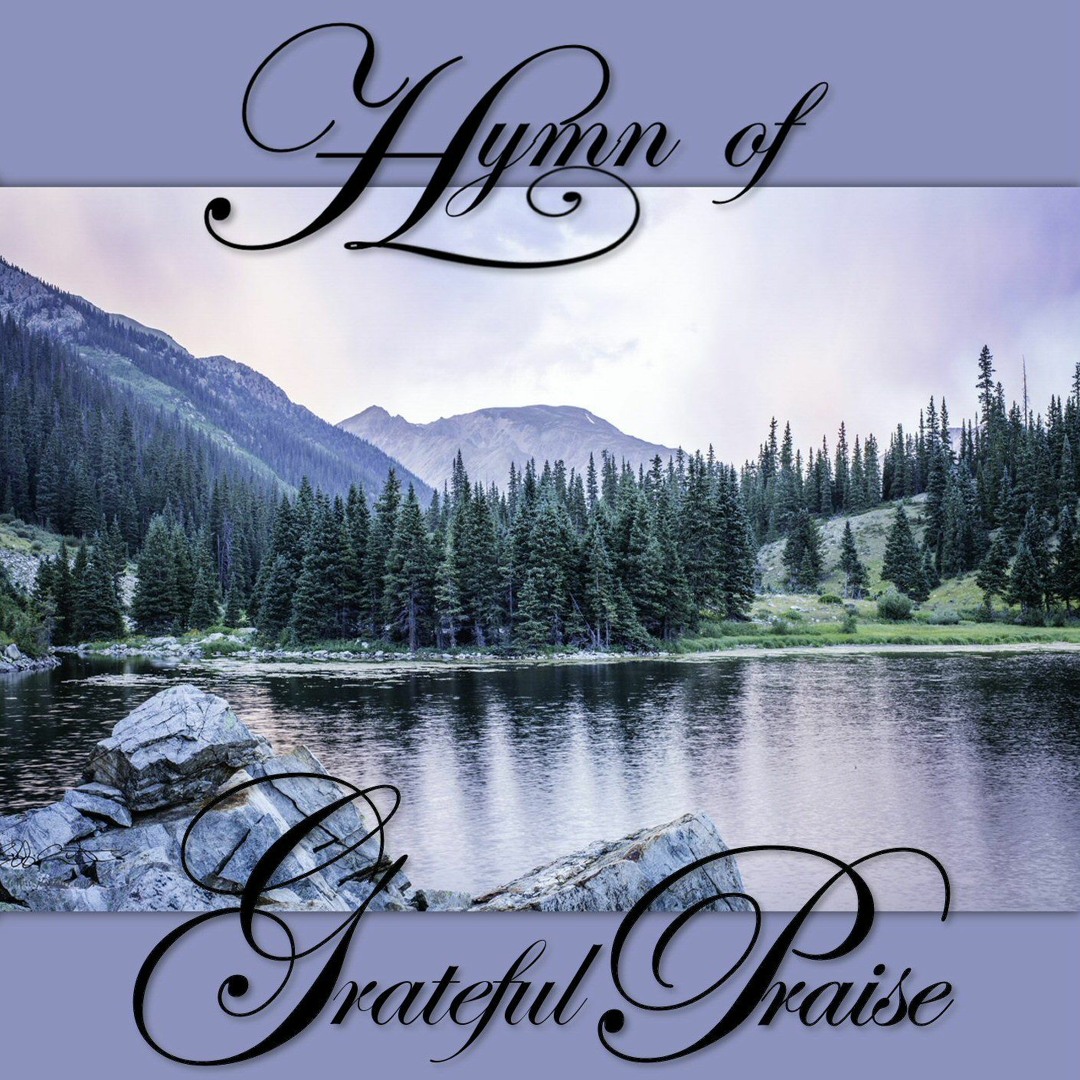 Stream Sally DeFord Music | Listen to Hymn of Grateful Praise (Album ...