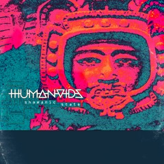 HUMANOIDS - Shamanic Cube (preview)