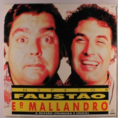 Sergio Mallandro Feat. Inspetor Faustão - Rap Do Ovo