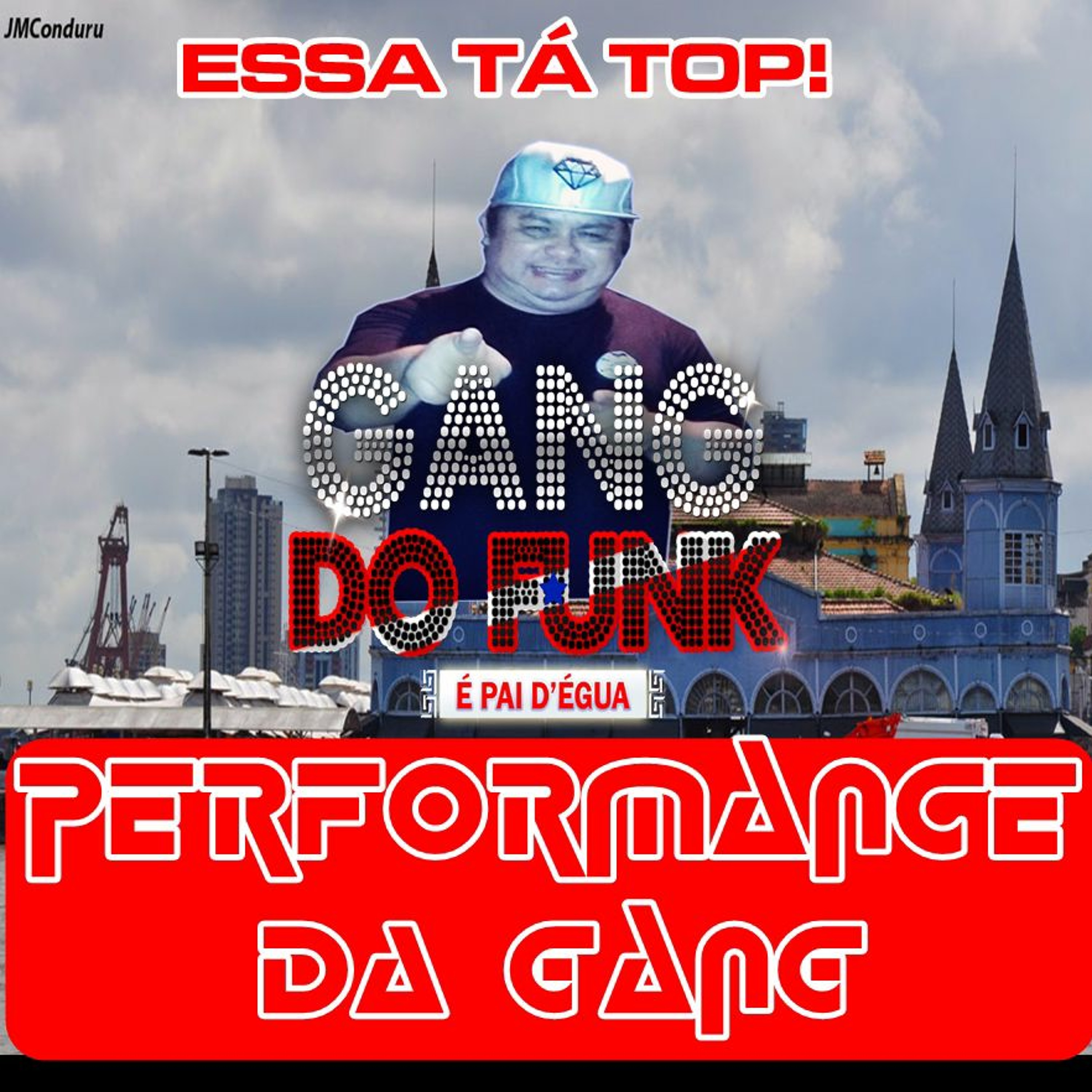 GANG DO FUNK E DJ TONINHO MARAVILHA - ´PERFORMANCE DA GANG 2015 episode artwork