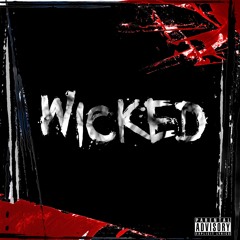 Wicked (feat. Madd P)