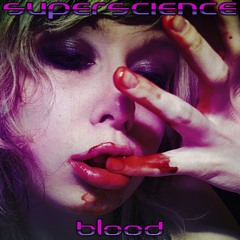 SuperScience - Blood