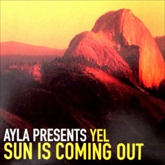 Ayla - Sun Is Coming Out (Erdi Gokce Remix)