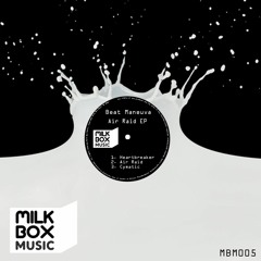 Beat Maneuva & Fat Jesus - Air Raid (Original Mix) [Milk Box Music]