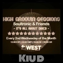 High Groovin Sessions 10/2015 with Kiu D