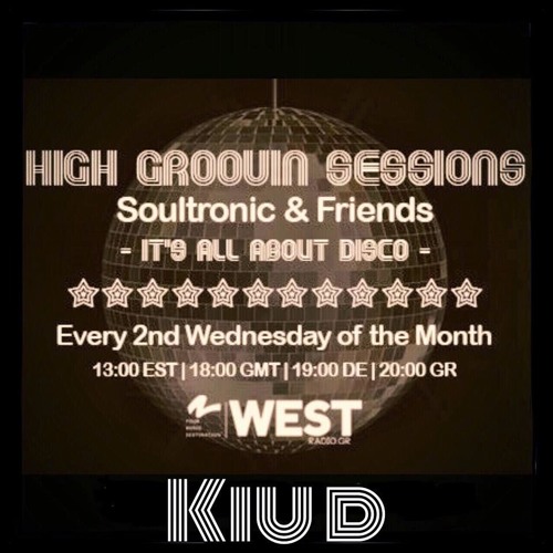 High Groovin Sessions 10/2015 with Kiu D