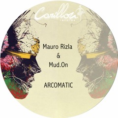 Mauro Rizla & Mud.on - Arcomatic