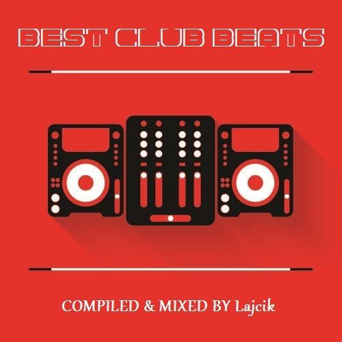 Lajcik - Best Club Beats vol.1