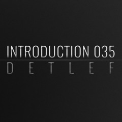 Introduction 035 | Detlef