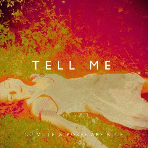 Tell Me feat. Roses​Are​Blue♥ (Video*)