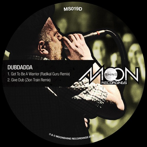 Dubdadda - Got To Be A Warrior (Radikal Guru Remix)
