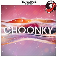 Red Square - Choonky