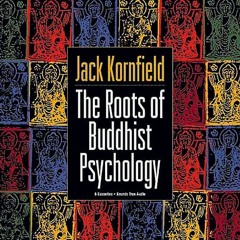 Jack Kornfield: Poetry in Dharma 2014-08-11