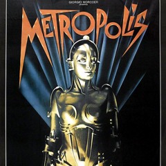 Metropolis (1927) Re-Score