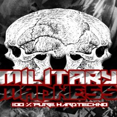 Military Madness - This is the Madness