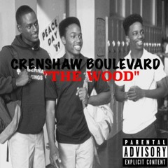 Crenshaw Boulevard - THE WOOD