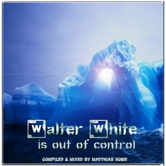 WALTER WHITE IS OUT OF CONTROL breaking bad in the ghetto mix by mho