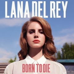 Born To Die (Demo 3)