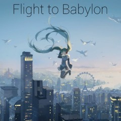 Flight To Babylon