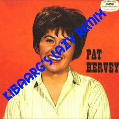 Pat Hervey - Pain (Kibaarg's Lazy Remix)