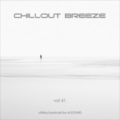 Chillout Breeze (vol.41)