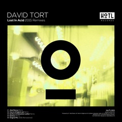 David Tort - Acid (Henrix & Digital LAB Remix) OUT MONDAY NOV 23