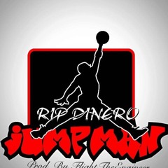 Rip Dinero x "Jumpman" Prod. Flight