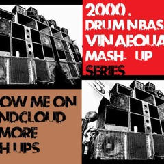 Breakbeat Culture Fresh And Vegas & Blue Sonix Devil Inside (Oldschool DnB) [Vin Aeoua Mash - Up]