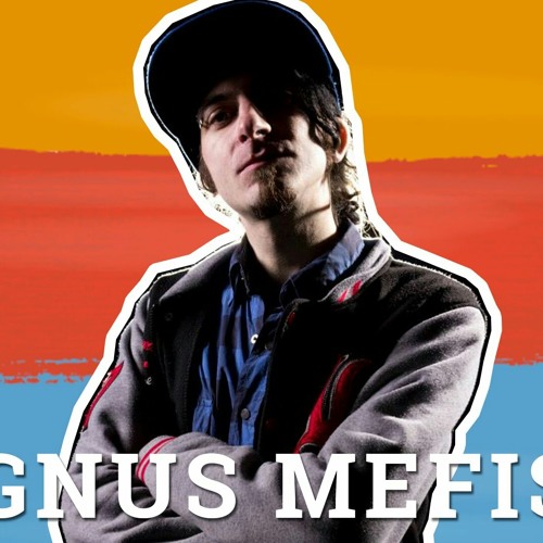 Magnus Rapping Stream Magnus Mefisto - Meme rap by XXMCRULOETTEXX | Listen online for ...