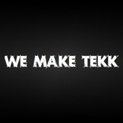 EinfachVertekkt - We Make Tekk [195BPM Setcut]