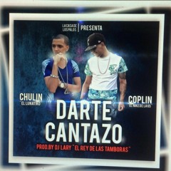 Darte Cantazo - DJ Lary El Jefe
