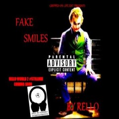 Fake Smiles  by rello