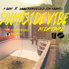 Southside Vibe Mixtape