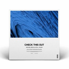 M. Brun & S. Young Vs One Republic - Check This Out Vs If I Lose Myself (Sebastian Huanes Reboot)