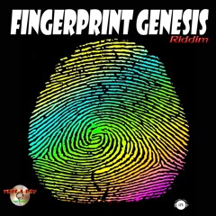 FINGERPRINT GENESIS RIDDIM