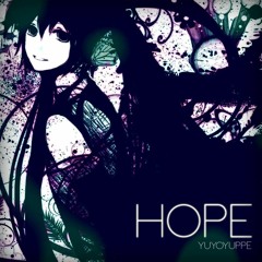 【はつゆき❅】Hope【歌ってみた】