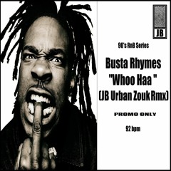 Whoo Haa (JB Ghetto Zouk Rmx)