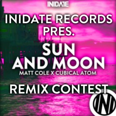 Matt Cole X Cubical Atom - Sun And Moon (Dj Bit Remix)