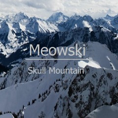 Skull Mountain - Original Ambient Mix